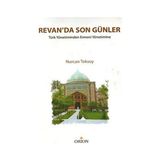 Orion Kitabevi Revan’da Son Günler - belirtilmemiş