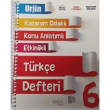 Orjin Yayınları 6. Sınıf Kazanım Odaklı - Konu Anlatımlı - Etkinlikli Türkçe Defteri