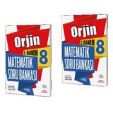 Orjin Yayinlari 8. Sinif Matematik 1. Ve 2. Donem Soru Bankasi 2023