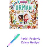 Orman - Çevremizdeki Dünya + Renkli Fosforlu Kalem