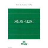 ORMAN HUKUKU - MEHMET ÜNAL