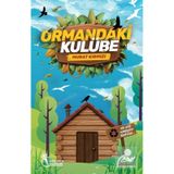 Ormandaki Kulübe - Bir Geri Dönüşüm Hikayesi - Murat Kırmızı - Öğretmen Yazarlar Yayınları
