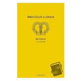 Örnek Kişiler ve Liderler Max Scheler Pinhan Yayıncılık