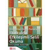 Örnek Kitap Okuma Planlarıyla İlkokulda Etkileşimli Sesli Okuma - Sümeyra Ceyhan