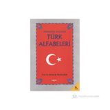 ÖRNEKLERLE BUGÜNKÜ TÜRK ALFABELERI - AHMET BICAN ERCILASUN