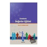 Örneklerle Değerler Eğitimi - Kelime Erdal
