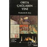 ORTA ÇOĞLARIN TİNİ - FREDERICK B. ARTZ