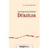 Orta Doğu Siyasi Tarihinde Dürziler - Ahmet Bağlıoğlu