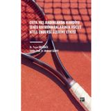 Orta Yaş Kadınlarda Kardiyo Tenis Antrenmanlarının Vücut Kitle Endeksi Üzerine Etkisi