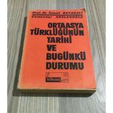 Ortaasya Türklüğünün Tarihi Ve Bugünkü Durumu ( Cemender Arslanoğlu'ndan İmzalı) (Sahafiye Kitap)