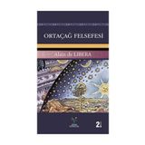 Ortaçağ Felsefesi - Alain De Libera