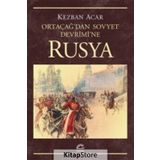 ORTAÇAĞ'DAN SOVYET DEVRIM'NE RUSYA - KEZBAN ACAR