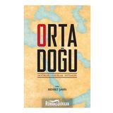 Ortadoğu: Aktörler, Unsurlar, Sistemler - Mehmet Şahin