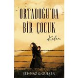 Ortadoğuda Bir Çocuk Kefen Lapis Yayınları