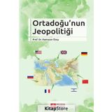 Ortadoğu'nun Jeopolitiği - Ramazan Özey