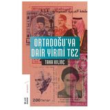 Ortadoğuya Dair Yirmi Tez - Taha Kılınç