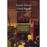 ORTAK HAYAT - TZVETAN TODOROV