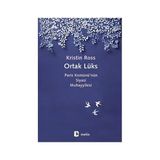 Ortak Lüks - Kristin Ross