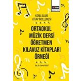 Ortaokul Müzik Dersi Öğretmen Kılavuz Kitapları Örneği: Konu Alanı Kitap İncelemesi