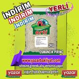 Orti 2 kg Osmancık Pirinç