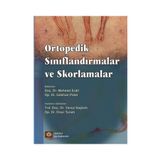 Ortopedik Sınıflandırmalar ve Skorlamalar - Gökhan Polat