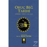 Oruç Beğ Tarihi - Necdet Öztürk
