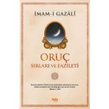 Oruç - Sırları ve Fazileti - imami gazali