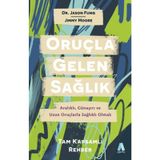 Oruçla Gelen Sağlık - Jason Fung , Jimmy Moore