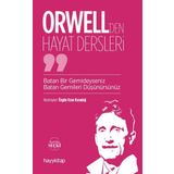 Orwell'den Hayat Dersleri - Ozan Karadağ