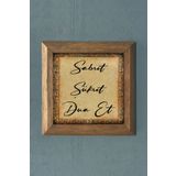 Oscar Stone Decor Masif Çerçeveli Taş Tablo-sabret Şükret Dua Et-duvar Dekoru- 28x28 Cm PRMT2020-1061