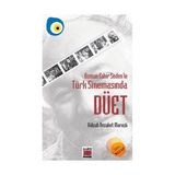 OSMAN FAHIR SEDEN´LE TÜRK SİNEMASINDA DÜET - GÜLŞAH NEZAKET MARAŞLI