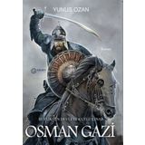 Osman Gazi - Beylikten Devlete Kutlu Çınar - Yunus Ozan