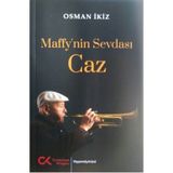 Osman İkiz Maffy'nin Sevdası Caz