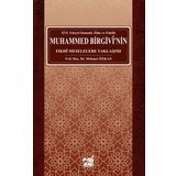 Osmanlı Alim ve Fakihi Muhammed Birgivi'nin Fıkhi Meselelere Yaklaşımı Mehmet Özkan