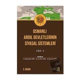 Osmanlı Ardıl Devletlerinin Siyasal Sistemleri Cilt 1 Abdurrahman Tekin Ömer