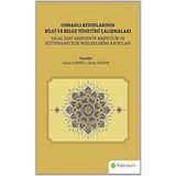Osmanlı Aydınlarının Bilgi ve Belge Yönetimi Çalışmaları: Celal Esat Arseven’in Arşivcilik ve Kütüphanecilik Mesleklerine Katkıları - standart