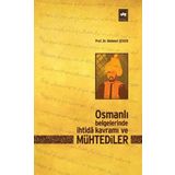 Osmanlı Belgelerinde İhtida Kavramı ve Mühtediler - Mehmet Şeker