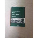 Osmanlı Ceza Hukukunda Adil Yargılama Ilkesini Ele Alan Bu Kitap, Hukuki Bir Inceleme .2022 Yili 1,baski 370 Sayfa Cok Temiz Durumdadir