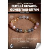 Osmanlı Değerli Taş Sertifikalı Rutilli Kuvars-Güneş Taşı-Sitrin Doğal Taş Zirkon Aparat Sakral Çakra Bileklik Odt143