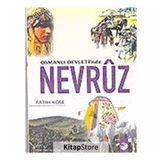 OSMANLI DEVLETI´NDE NEVRÛZ - FATIH KÖSE