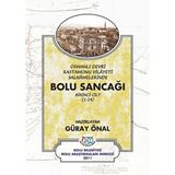 Osmanlı Devri Kastamonu Vilayeti Salnamelerinde Bolu Sancağı 2 Cilt Takım