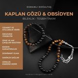 OSMANLI DOĞAL TAŞ Sertifikalı Kaplan Gözü, Obsidyen Doğal Taşlı 33'lük Tesbih Ve Bileklik Takım