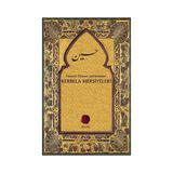 Osmanlı Dönemi Şeyhlerinden Kerbela Mersiyeleri - Kahraman Özkök