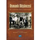 Osmanlı Düşüncesi XIX. Yüzyılda Bilim Felsefe ve İdeoloji Antolojisi Remzi Demir İnan