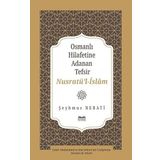 Osmanlı Hilafetine Adanan Tefsir Nusratü’l-İslâm
