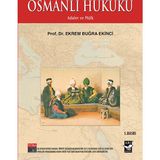 OSMANLI HUKUKU - EKREM BUĞRA EKINCI