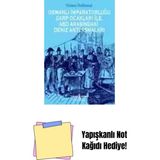 Osmanlı Imparatorluğu Garp Ocakları Ile Abd Arasındaki Deniz Antlaşmaları + Yapışkanlı Not Kağıdı - Hayır