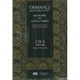 OSMANLI İMPARATORLUĞU'NUN EKONOMIK VE SOSYAL TARIHI 1 - HALIL İNALCIK (ISBN:9789757622536)