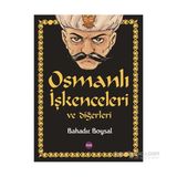 Osmanlı İşkenceleri ve Diğerleri - Bahadır Boysal