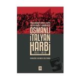 Osmanlı İtalyan Harbi - Avanzade Mehmed Süleyman